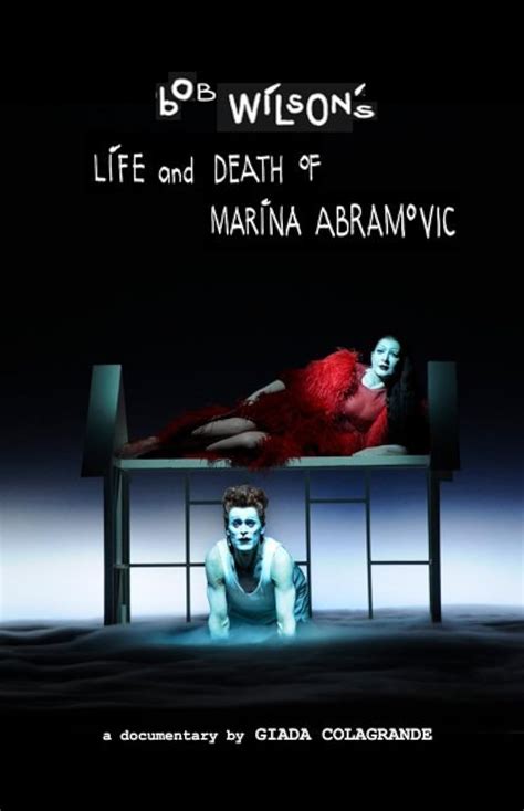 bob wilson's life & death of marina abramovic